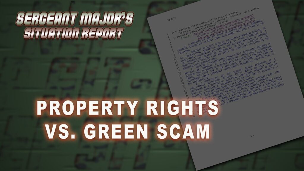 Property Rights vs. Green Scam | Sergeant Major’s Situation Report with John Gillette